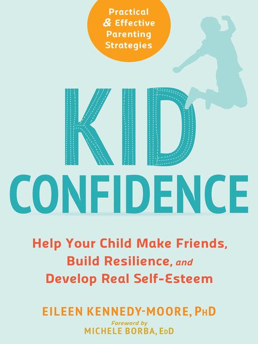 Title details for Kid Confidence by Eileen Kennedy-Moore - Available